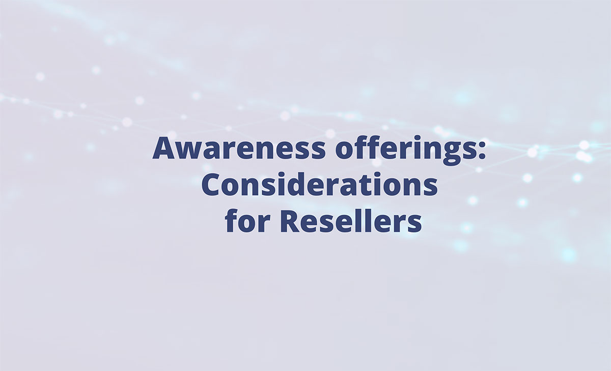 What to watch for in Awareness Training